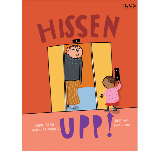 Hissen Upp!  ryhmässä UUTUUDET @ Spelexperten (9789180922104)