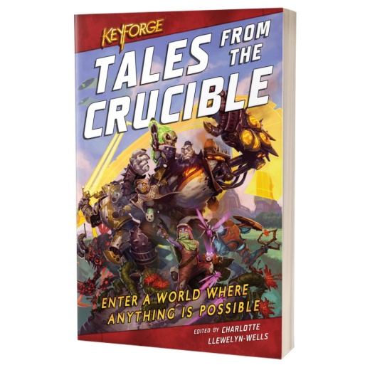Keyforge Novel - Tales from the Crucible ryhmässä SEURAPELIT / Tarvikkeet / Muut @ Spelexperten (ACOTAL80234)