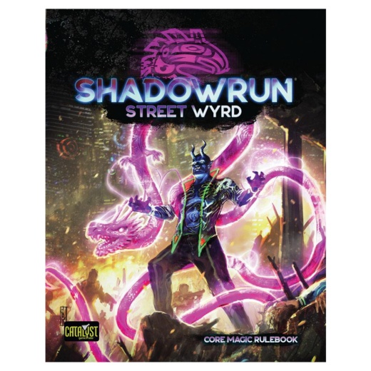 Shadowrun RPG: Street Wyrd ryhmässä SEURAPELIT / Roolipelit / Shadowrun @ Spelexperten (CAT28003)