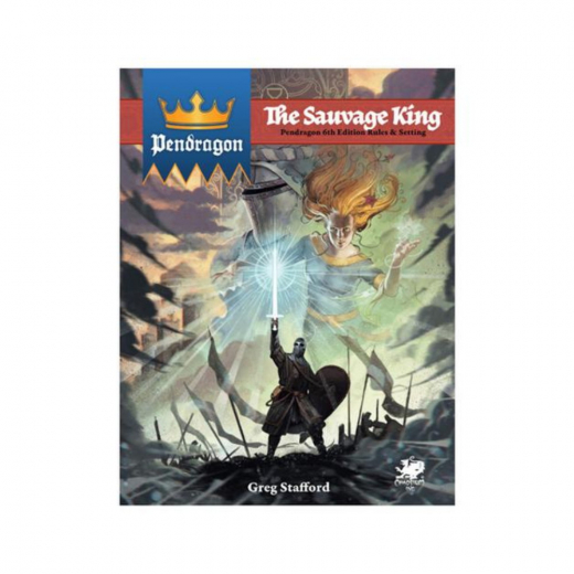 Pendragon RPG: The Sauvage King ryhmässä SEURAPELIT / Roolipelit @ Spelexperten (CHA2735-H)