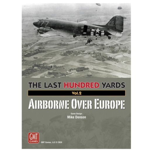 The Last Hundred Yards: Vol. 2 - Airborne Over Europe ryhmässä SEURAPELIT / Strategiapelit @ Spelexperten (GMT2017)
