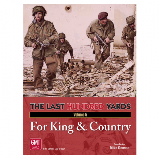 The Last Hundred Yards: Volume 5 - For King & Country (Exp.) ryhmässä SEURAPELIT / Lisäosat @ Spelexperten (GMT2501)