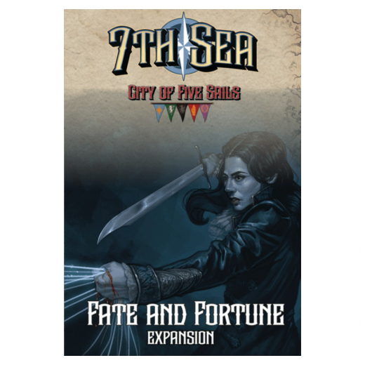 7th Sea: City of Five Sails - Fate and Fortune (Exp.) ryhmässä SEURAPELIT / Lisäosat @ Spelexperten (PBE03020)