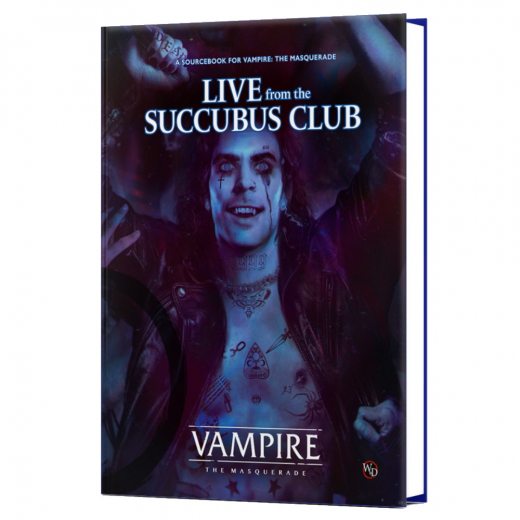 Vampire: The Masquerade RPG - Live from the Succubus Club ryhmässä SEURAPELIT / Roolipelit / Vampire: The Masquerade @ Spelexperten (RGD01178)