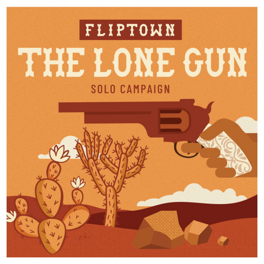 Fliptown: The Lone Gun Solo Campaign (Exp.) ryhmässä SEURAPELIT / Lisäosat @ Spelexperten (SASWSG1993)