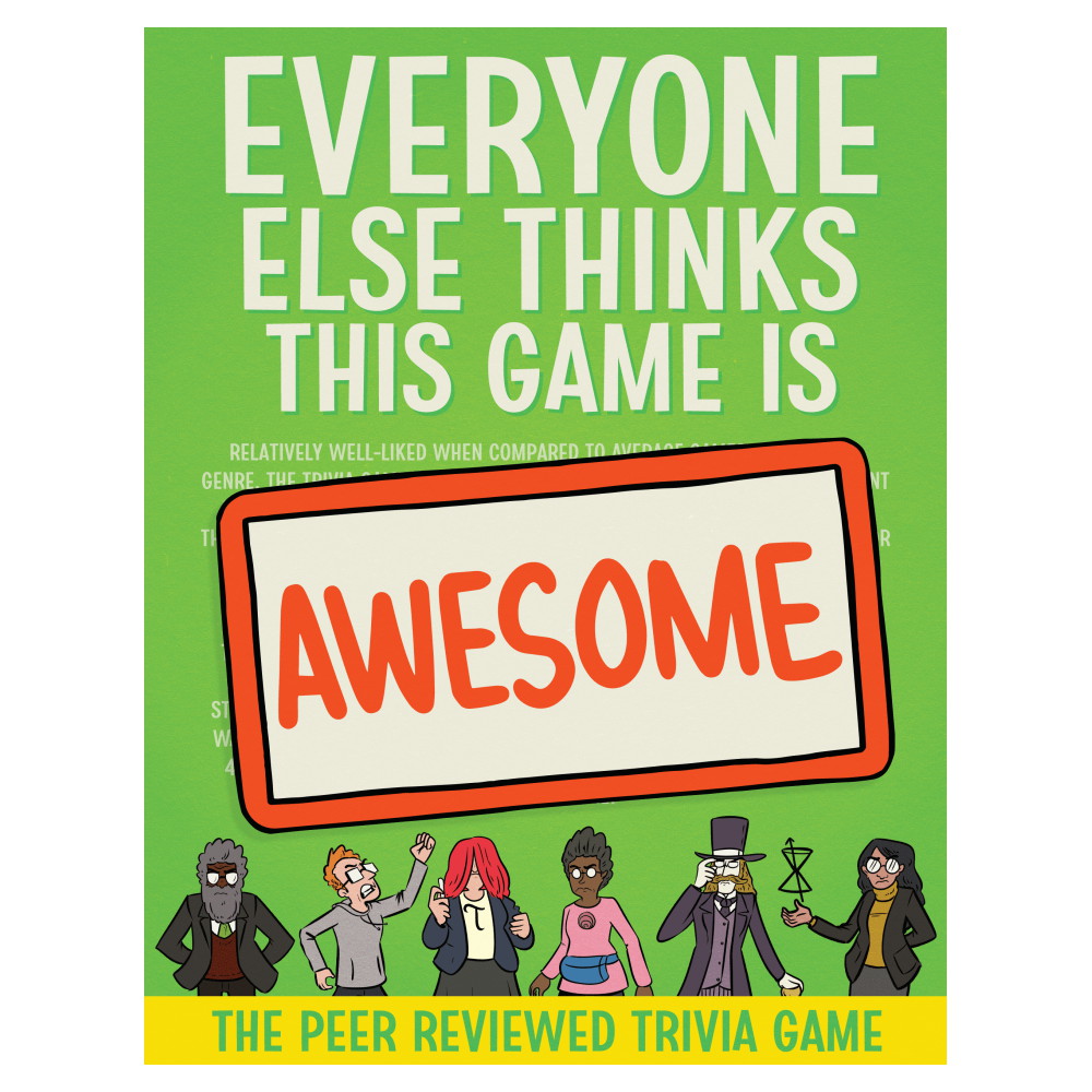Everyone Else Thinks This Game is Awesome