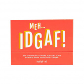 Meh... IDGAF! Meh... IDGAF!