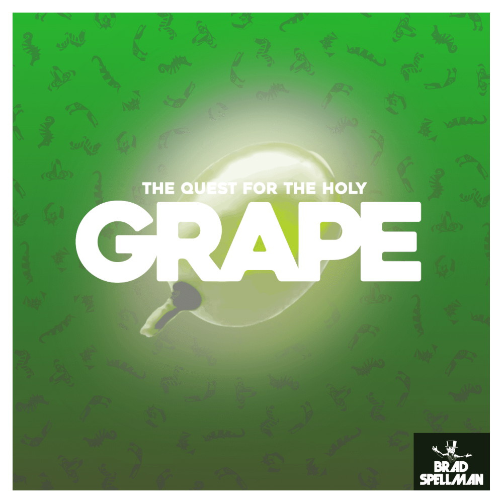 The Quest for the Holy GRAPE
