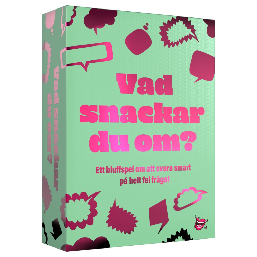 Vad snackar du om?