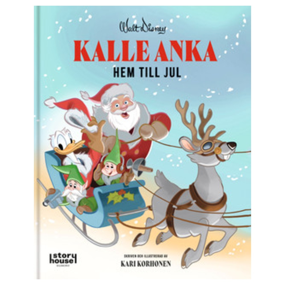 Kalle Anka Satukirja Kotiin jouluksi