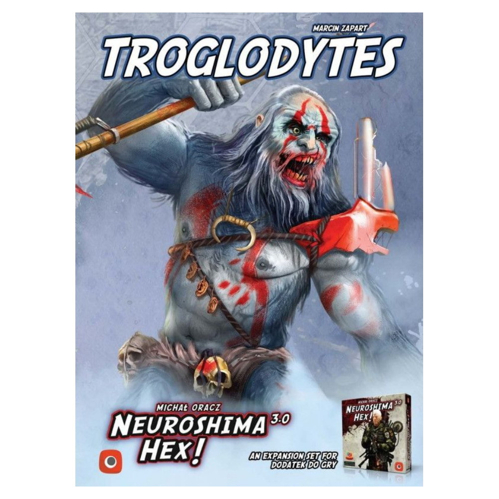 Neuroshima Hex! 3.0 - Troglodytes (Exp.)
