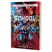 Marvel Novel: School of X Marvel Novel: School of X