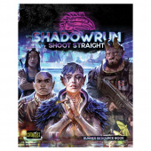 Shadowrun RPG: Shoot Straight Shadowrun RPG: Shoot Straight