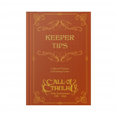 Call Of Cthulhu RPG: Keeper Tips - Collected Wisdom