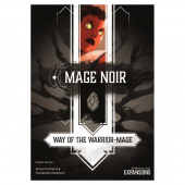 Mage Noir: Way of the Warrior-Mage (Exp.) Mage Noir: Way of the Warrior-Mage (Exp.)