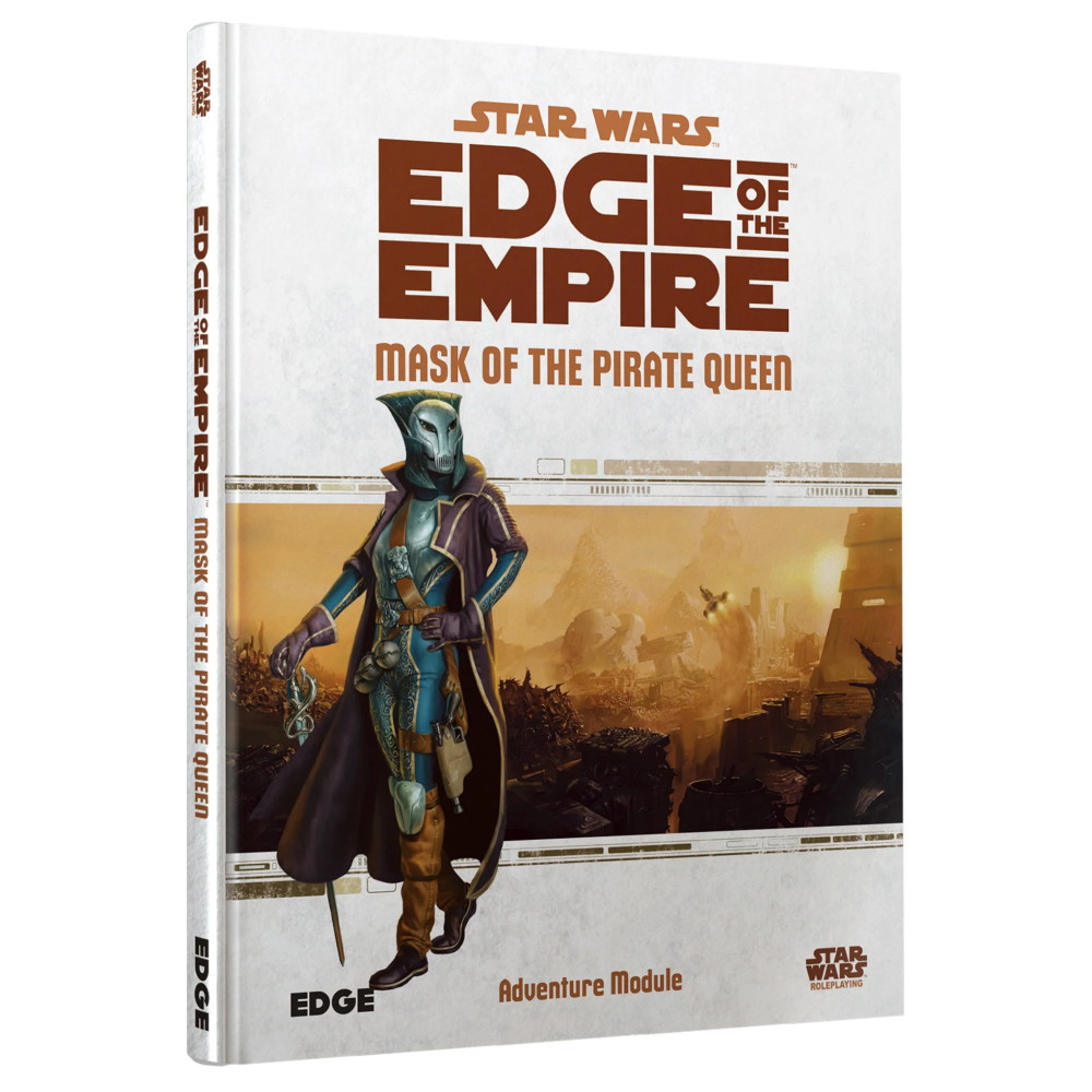 Star Wars RPG: Edge of the Empire - Mask of the Pirate Queen