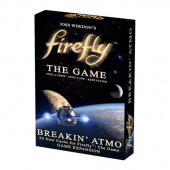Firefly: The Game - Breakin Atmo (Exp.)