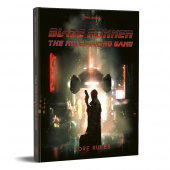 Blade Runner RPG - Core Rulebook Blade Runner RPG - Core Rulebook