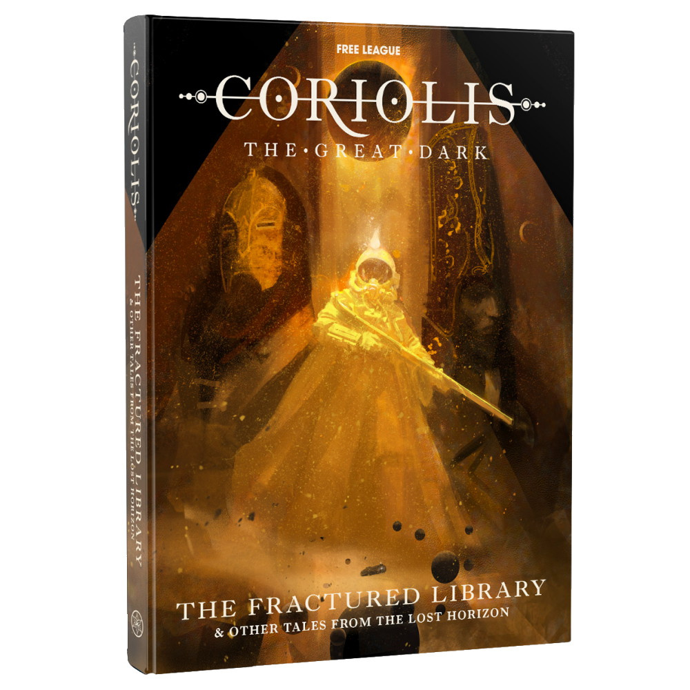 Coriolis: The Great Dark RPG - The Fractured Library & Other Tales From the Lost Horizon