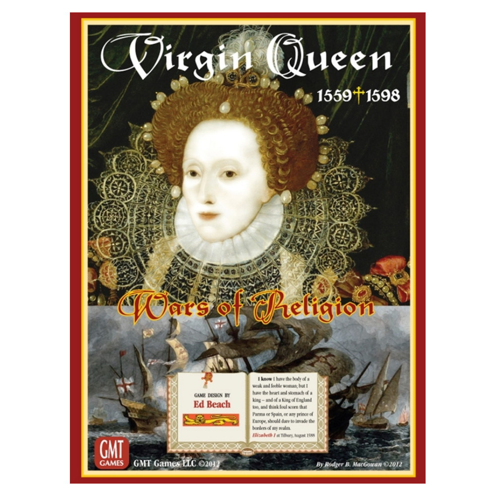 Virgin Queen: Wars of Religion 1559-1598