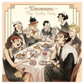 Elevenses: The Guilty Party Elevenses: The Guilty Party