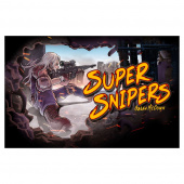Super Snipers Super Snipers