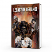 Hunter: The Reckoning RPG - Legacy of Defiance Hunter: The Reckoning RPG - Legacy of Defiance