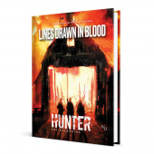 Hunter: The Reckoning RPG - Lines Drawn in Blood Hunter: The Reckoning RPG - Lines Drawn in Blood