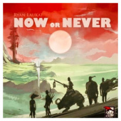 Now or Never Now or Never