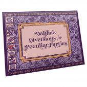 Dahlia's Diversions for Peculiar Parties Dahlia's Diversions for Peculiar Parties